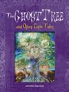 The Ghost Tree and Other Eerie Tales