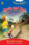 Rosie and Ned and the Creepy Cave