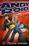 Andy Roid and the Field Trip Terror
