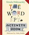 The Word Spy Activity Book
