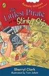 The Littlest Pirate and the Stinky Ship