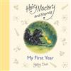 Hairy Maclary and Friends: My First Year