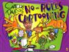Cartoon Dave's No-Rules Cartooning: Faces, Bodies, Hands and Feet
