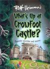 What's Up at Crowfoot Castle?: Spooky Puzzles and Mazes