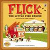 Flick the Little Fire Engine