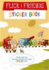 Flick and Friends Sticker Book
