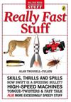 Really Fast Stuff
