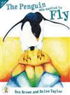 The Penguin Who Wanted to Fly