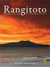 Rangitoto: Te Toka to Moana : the Rock Standing on the Ocean