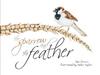 The Sparrow and the Feather