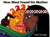 How Maui Found His Mother