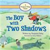 The Boy with Two Shadows
