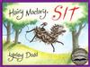 Hairy Maclary, Sit