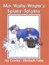 Mrs Wishy Washy's Splishy Sploshy