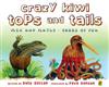 Crazy Kiwi Tops and Tails