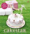 Cakestar: Your Guide to Creating Show-stopping Cakes