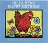 Hilda Hen's Happy Birthday