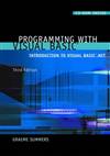 Programming with Visual Basic: Introduction to Visual Basic .Net