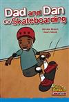 Dad and Dan Go Skateboarding
