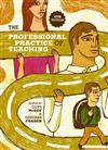 The Professional Practice of Teaching