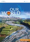 Our World: Geography Concepts and Case Studies for New Zealand Students