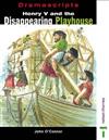 Henry V and the Disappearing Playhouse