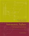 Autonomic Failure: A Textbook of Clinical Disorders of the Autonomic Nervous System
