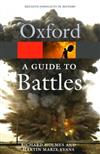 A Guide to Battles: Decisive Conflicts in History