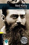Ned Kelly - A True Story: 400 Headwords