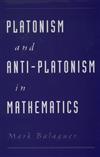Platonism and Anti-platonism in Mathematics