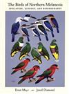 The Birds of Northern Melanesia: Speciation, Dispersal and Biogeography