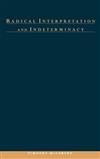Radical Interpretation and Indeterminacy