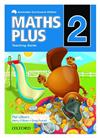 Maths Plus Australian Curriculum Edition Teaching Guide 2