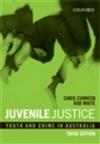 Juvenile Justice: Youth and Crime in Australia