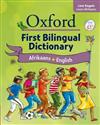 Oxford First Bilingual Dictionary: Afrikaans and English