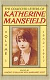 The Collected Letters of Katherine Mansfield: v. I: 1903-1917