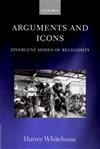 Arguments and Icons: Divergent Modes of Religiosity