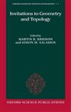 Invitations to Geometry and Topology