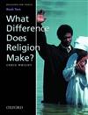 Religion for Today: Bk.2: What Difference Does Religion Make?