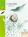 Oxford Reading Tree: Stages 6-7: Woodpeckers Anthologies: 5: Wizard Blot: Wizard Blot