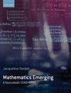 Mathematics Emerging: A Sourcebook 1540 - 1900
