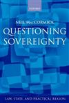 Questioning Sovereignty: Law, State and Nation in the European Commonwealth