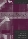 Educating Students with Behavior Disorders