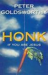 Honk If You are Jesus
