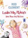 Louisa May Pickett's Best Show and Tell Ever