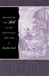Preserving the Self in the South Seas 1680-1840
