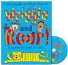 Wriggle and Roar