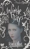 Infinite Days