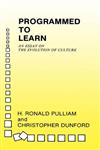 Programmed to Learn: An Essay on the Evolution of Culture