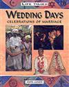 Wedding Days: Celebrations of Marriage